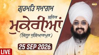 LIVE Gurmat Samagam Mukerian Hoshiarpur 25 Sep 2026 Dhadrianwale