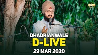 29Mar2020 Live Samagam at Gurdwara Parmeshar Dwar Sahib