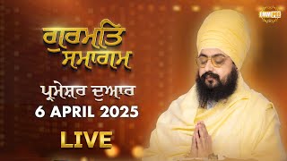 Live | Dhadrianwale From Parmeshar Dwar | 6 April 2025 | Dhadrianwale |