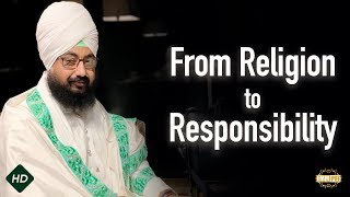 Religion to responsibility