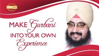 Experience the Gurbani in Practical ways