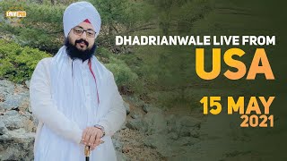 15 May 2021 Dhadrianwale LIVE USA Diwan